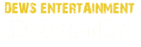 dews entertainment industry